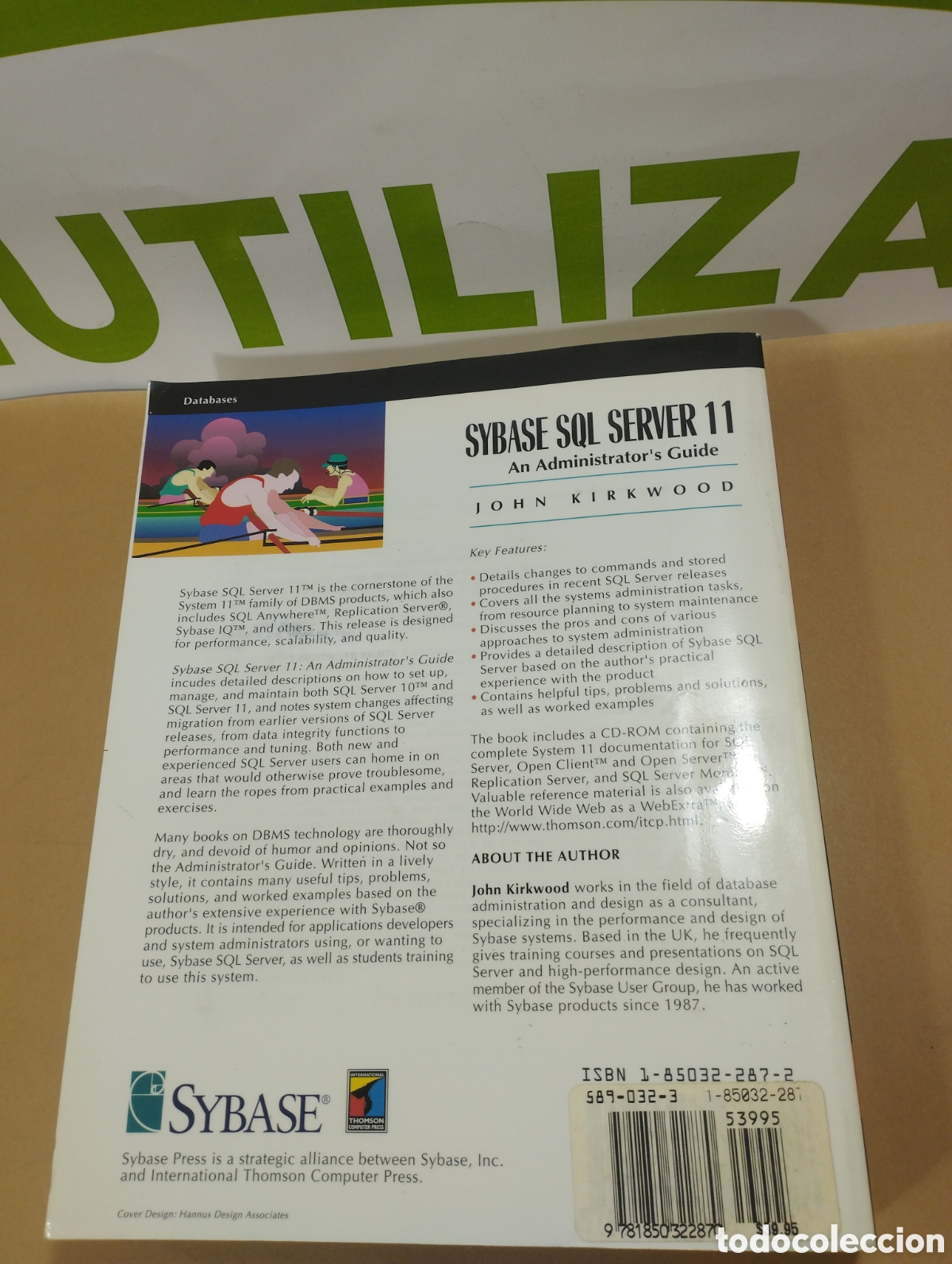 Libros de segunda mano: Sybase SQL server 11. An administrators guide. John Kirkwood - Foto 2