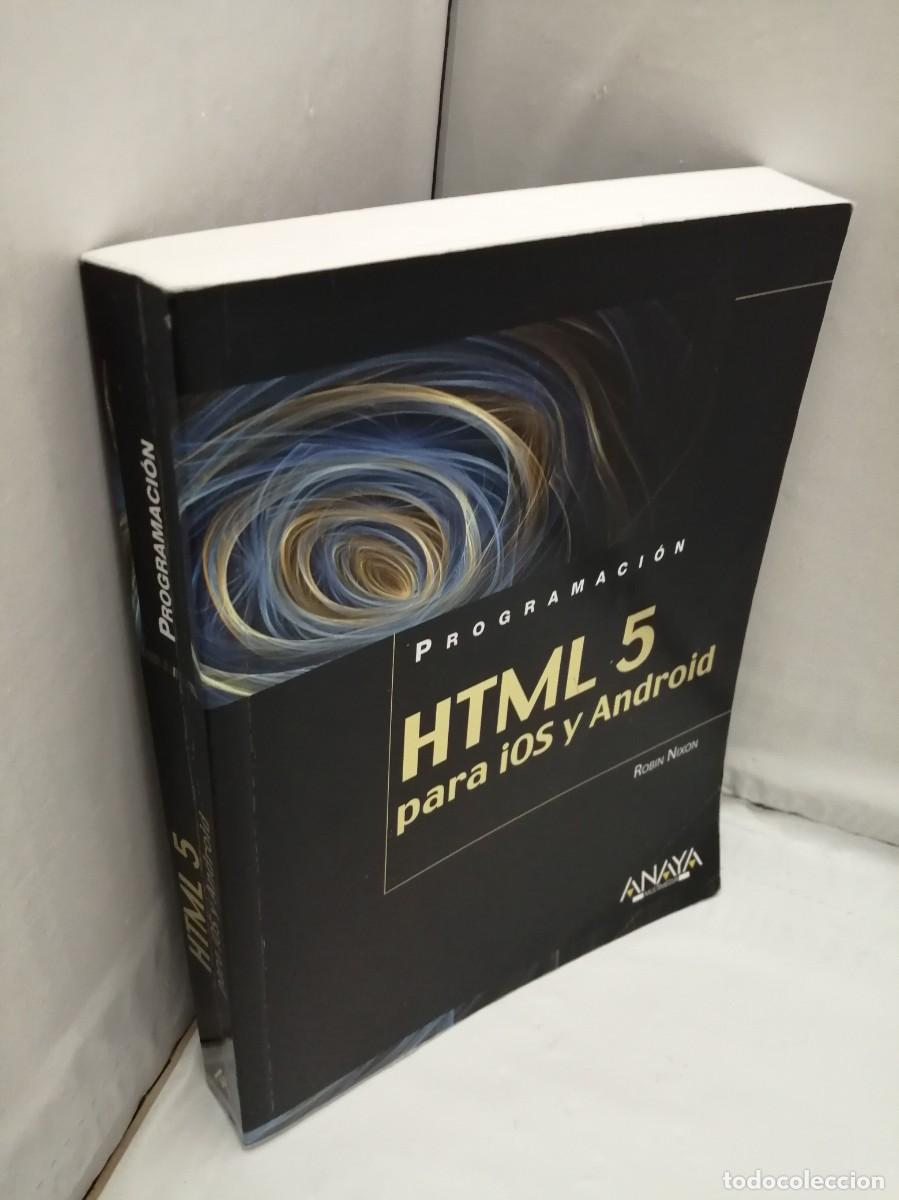 Libros de segunda mano: HTML5 (HTML 5) para iOS y Android - Foto 3