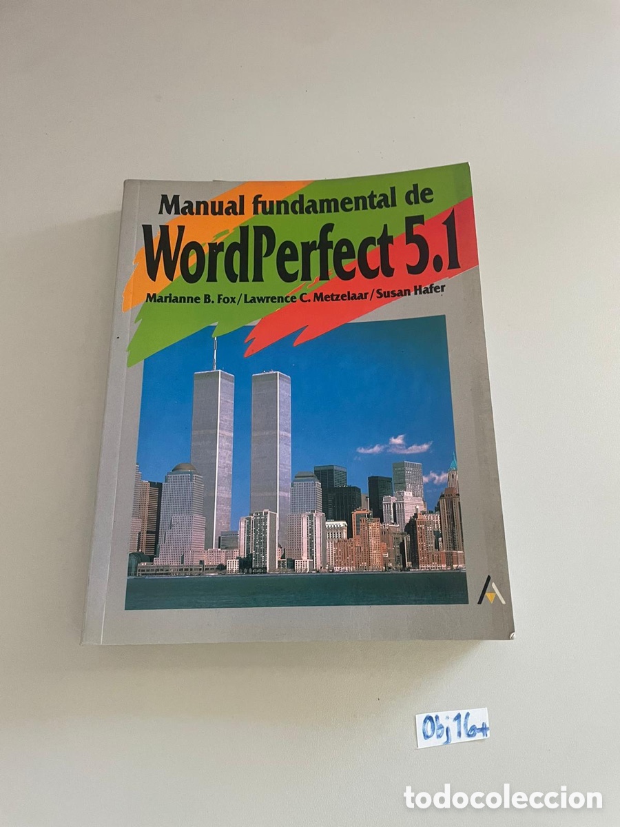 Libros de segunda mano: LIBRO MANUAL FUNDAMENTAL DE - WORDPERFECT 5.1 - Foto 1
