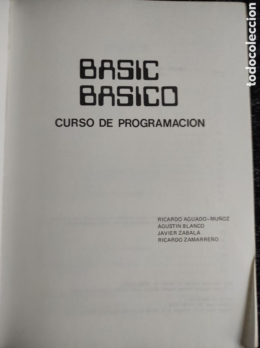 Libros de segunda mano: BASIC BASICO CURSO DE PROGRAMACI&Oacute;N. / AGUADO-MU&Ntilde;OZ, R. BLANCO, A. ZABALA, .... INFORMATICA A&Ntilde;OS 80 - Foto 2