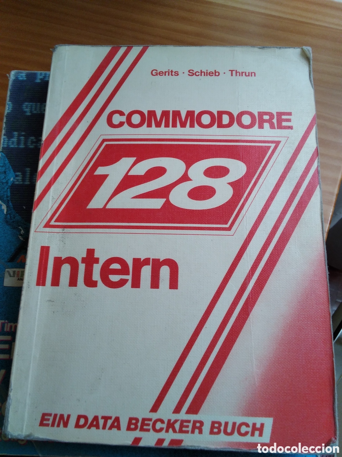 Libros de segunda mano: Commodore 128 intern data becker en alem&aacute;n - Foto 1