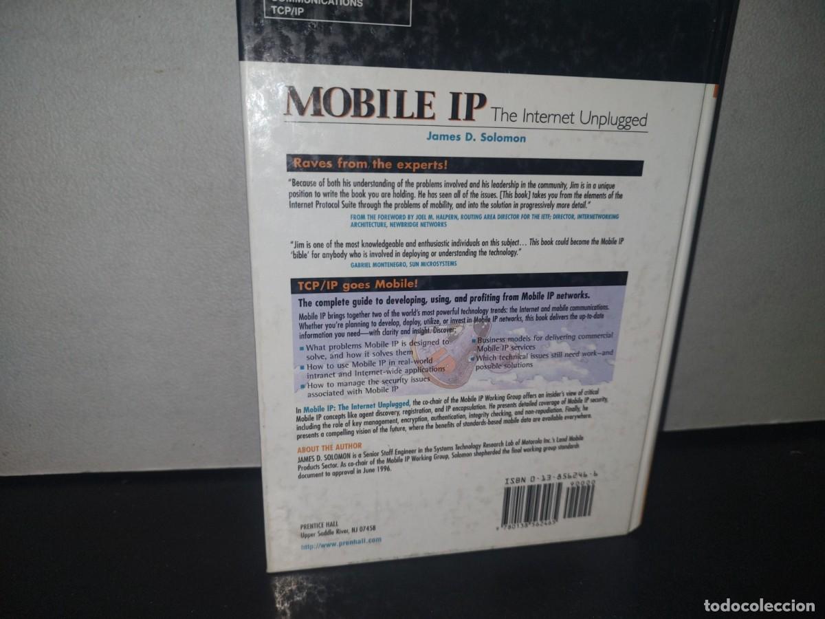 Libros de segunda mano: 34- MOBILE IP. THE INTERNET UNPLUGGED - JAMES D. SOLOMON - 1997 - Foto 3