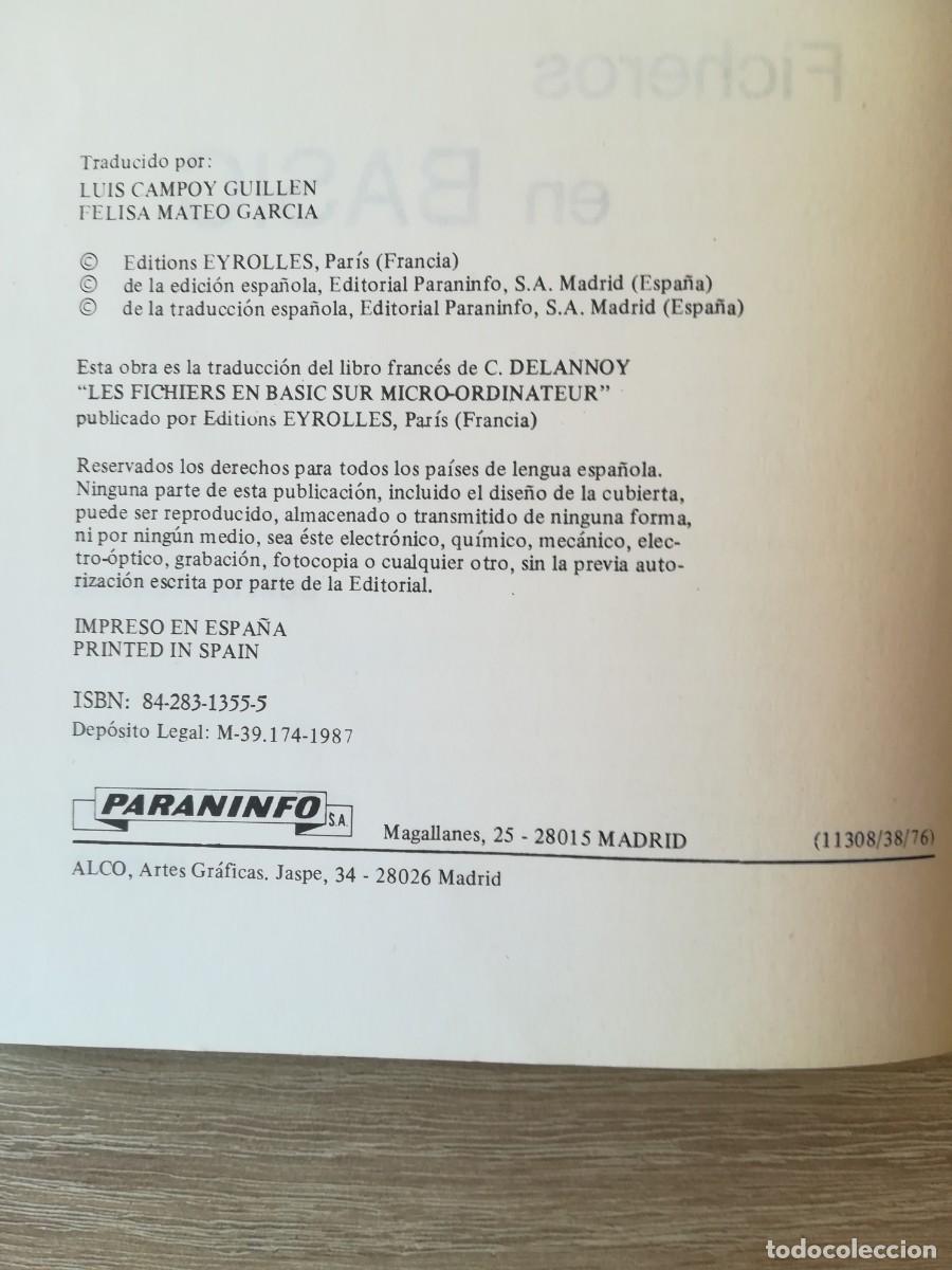 Libros de segunda mano: LIBRO, FICHEROS EN BASIC - C. DELANNOY - PARANINFO S.A. - 5&ordf; EDICI&Oacute;N - A&Ntilde;O 1988. - Foto 5
