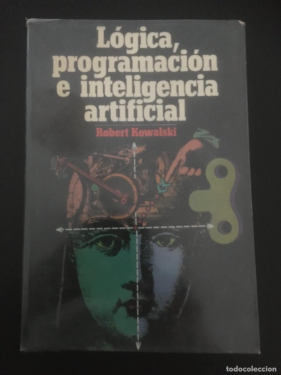 Libros de segunda mano: L&oacute;gica, programaci&oacute;n e inteligencia artificial - Foto 1