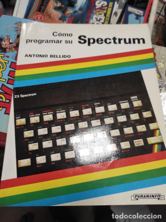Libros de segunda mano: COMO PROGRAMAR SU SPECTRUM, BELLIDO, ANTONIO, 1984 - Foto 1
