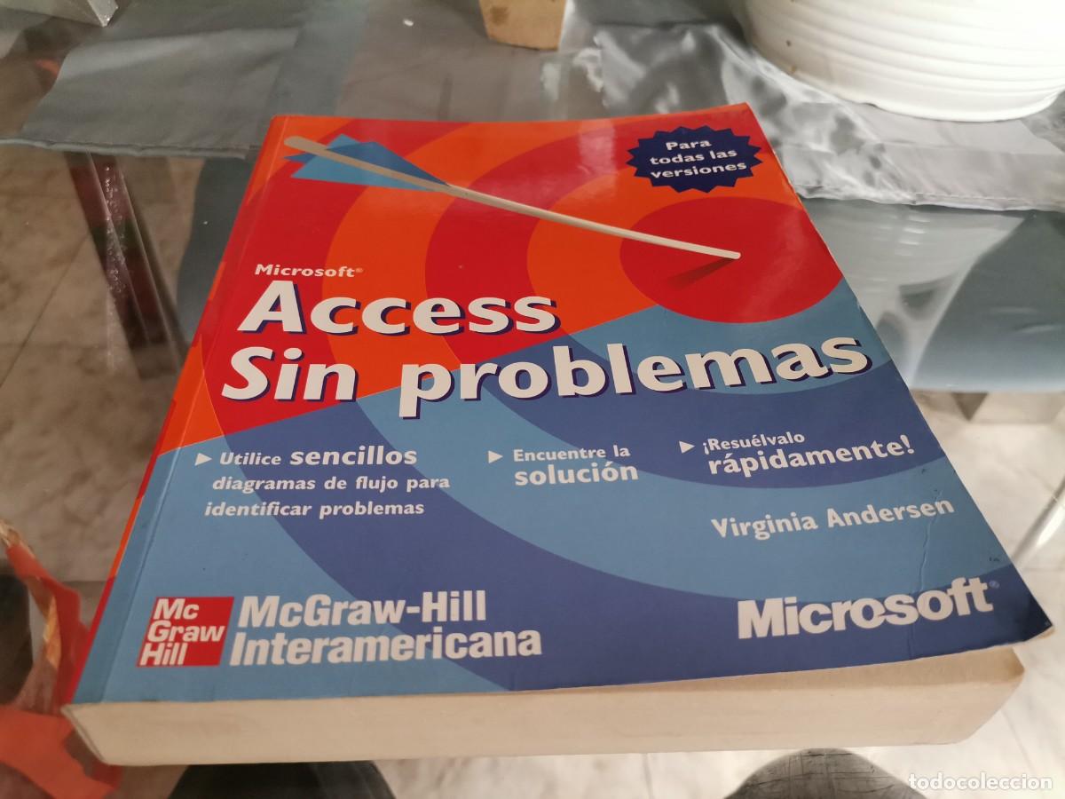 Libros de segunda mano: MICROSOFT ACCESS SIN PROBLEMAS VIRGINIA ANDERSEN MCGRAW-HILL 2001 - Foto 1