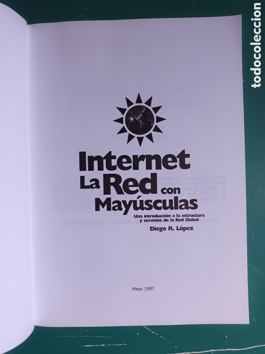 Libros de segunda mano: Internet. La red con mayusculas. Diego Lopez. Ed MAD. 1997. Con CD - Foto 2