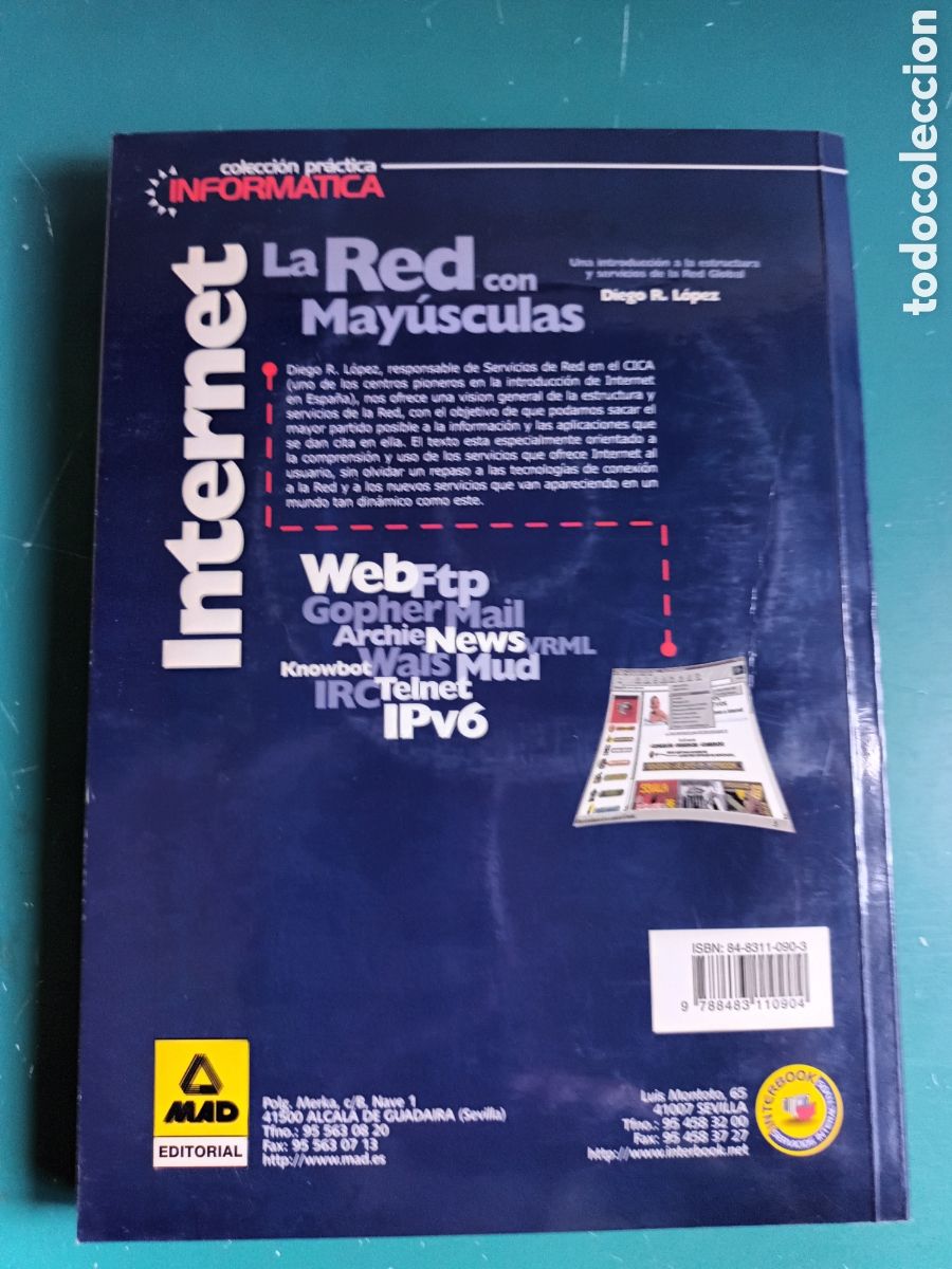 Libros de segunda mano: Internet. La red con mayusculas. Diego Lopez. Ed MAD. 1997. Con CD - Foto 13