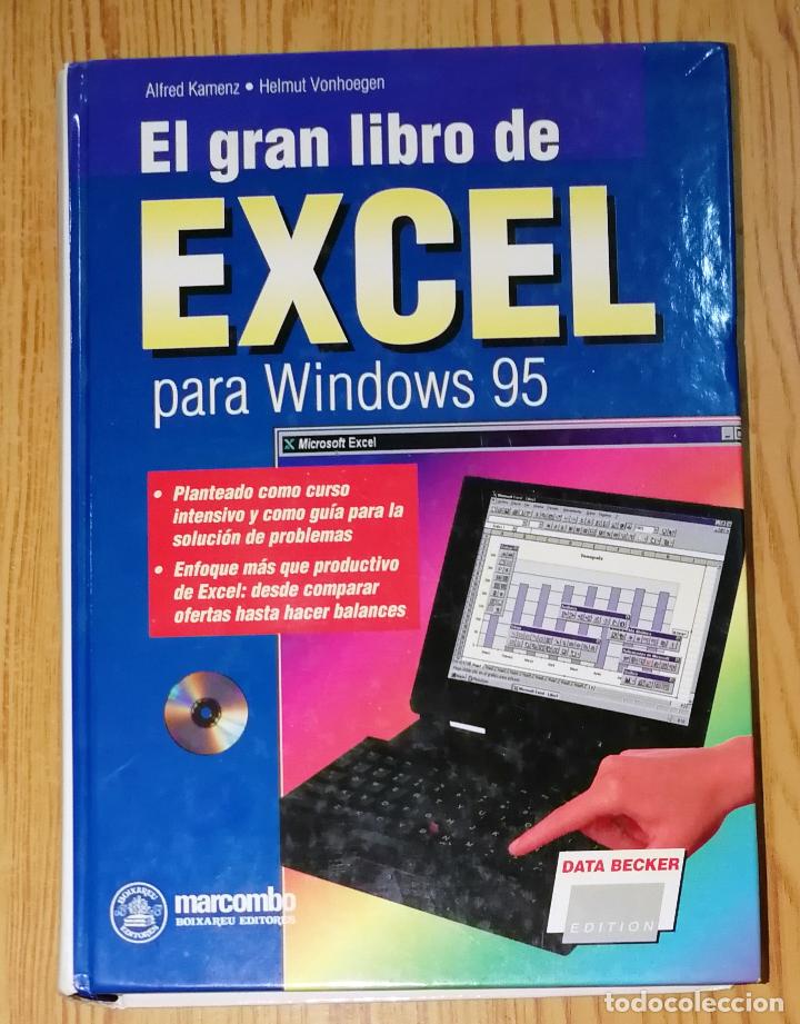 Libros de segunda mano: EL GRAN LIBRO DE EXCEL PARA WINDOWS 95 / Alfred Kamenz, Helmut Vonhoegen. - Marcombo 1996 - Foto 1