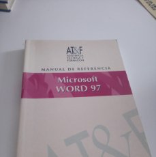 Libros de segunda mano: GG-TL7 LIBRO MANUAL DE REFERENCIA MICROSOFT WORD 97