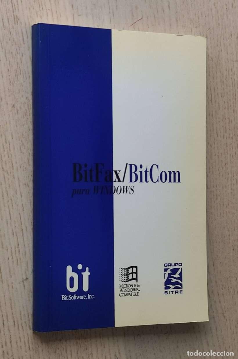 Libros de segunda mano: BITFAX para Windows. Versi&oacute;n 2.0. BITCOM para Windows. Versi&oacute;n 1,0 - Foto 1