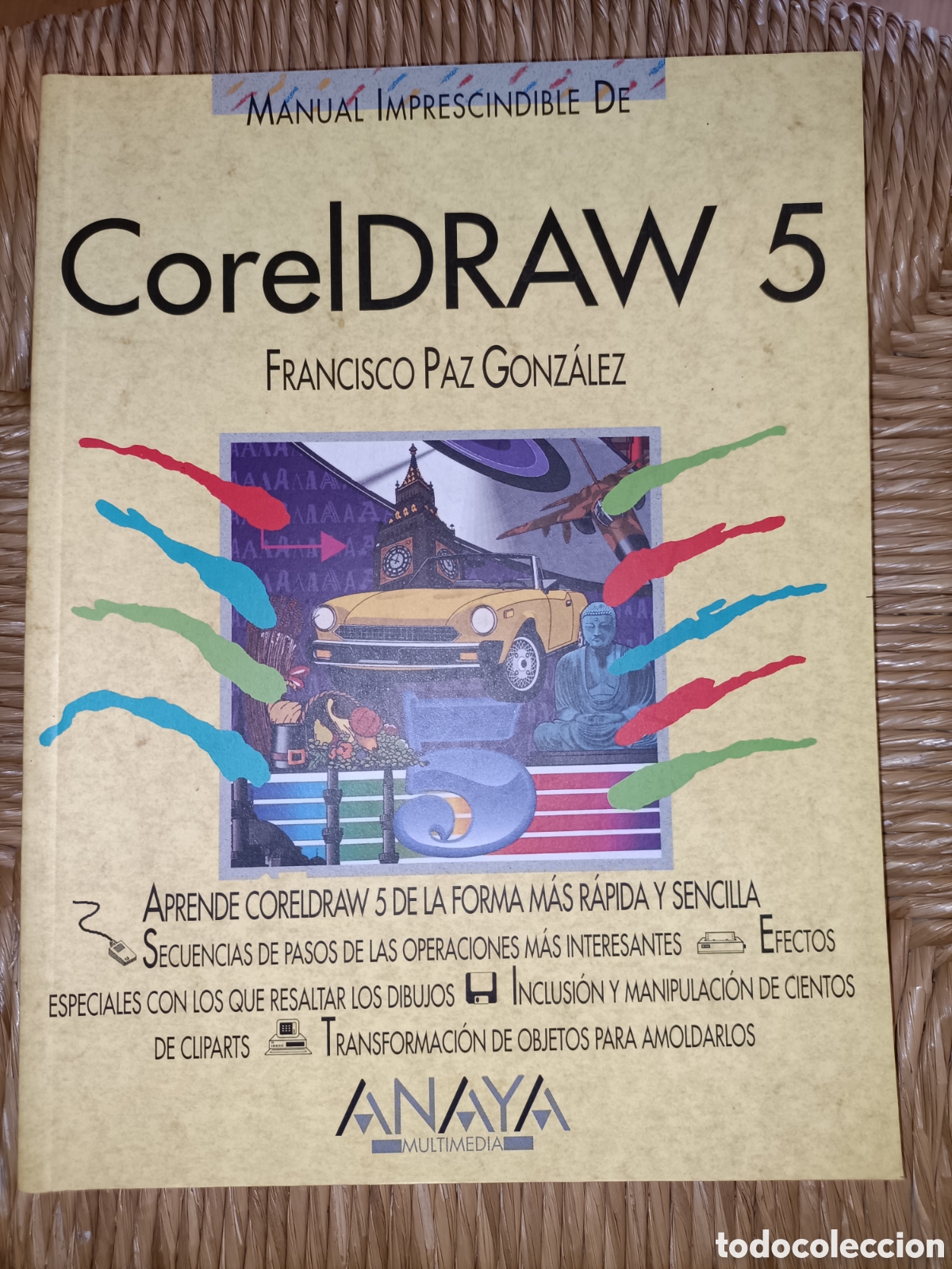 Libros de segunda mano: CorelDRAW 5. Francisco Paz Gonz&aacute;lez. Anaya - Foto 1