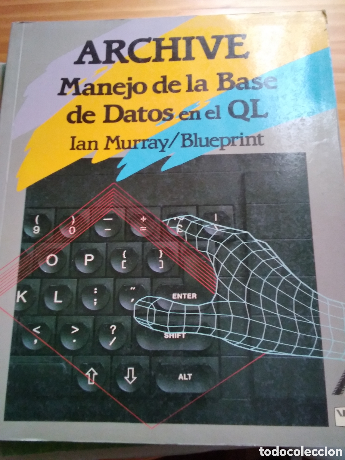 Libros de segunda mano: Archive manejo de la base de datos en el QL libro edita anaya - Foto 1