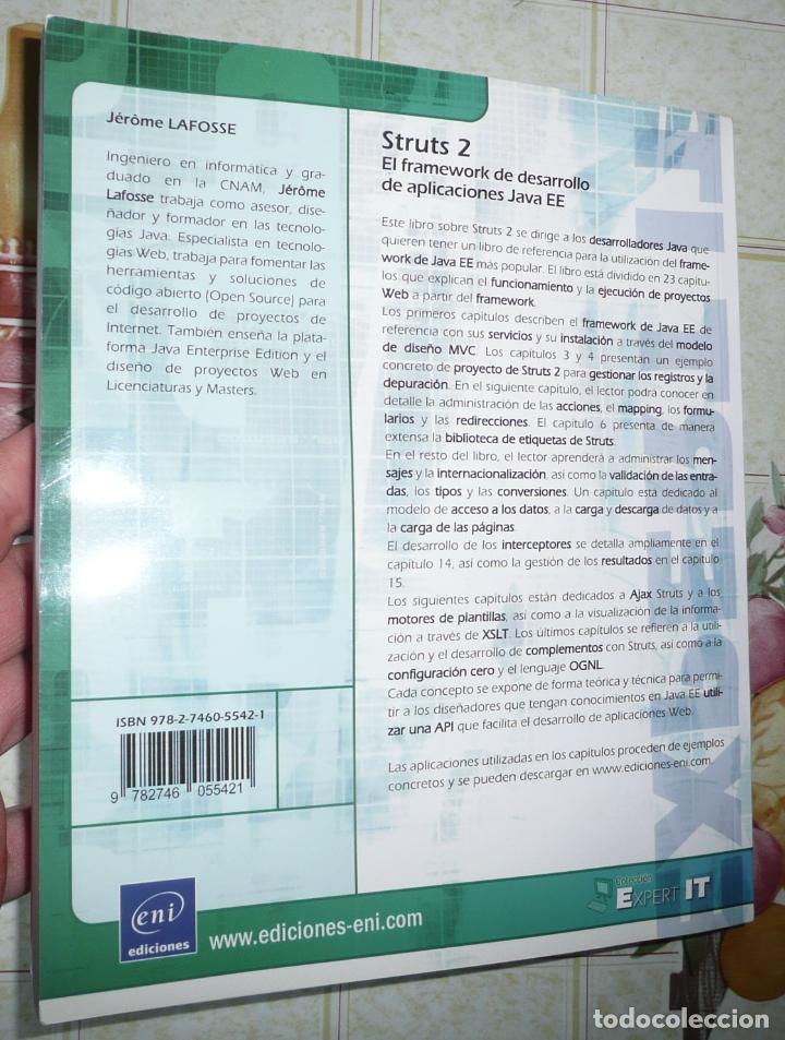 Libros de segunda mano: Struts 2. El framework de desarrollo de aplicaciones Java EE - J&eacute;rome Lafosse (Ediciones ENI, 2010) - Foto 2