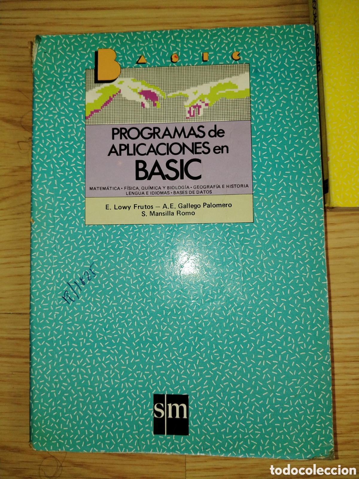 Libros de segunda mano: Tres libros de programaci&oacute;n BASIC. S.M. Lowy Frutos. Gallego Palomero. Mansilla Romo - Foto 2