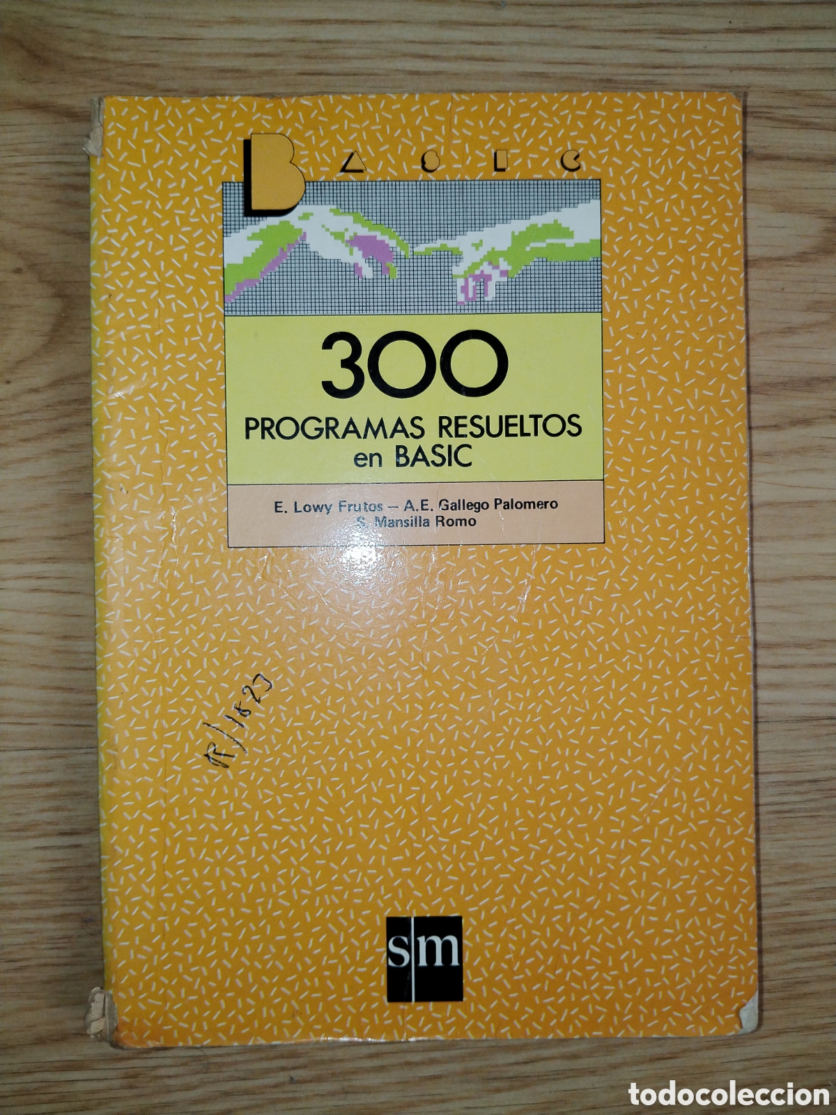 Libros de segunda mano: Tres libros de programaci&oacute;n BASIC. S.M. Lowy Frutos. Gallego Palomero. Mansilla Romo - Foto 11
