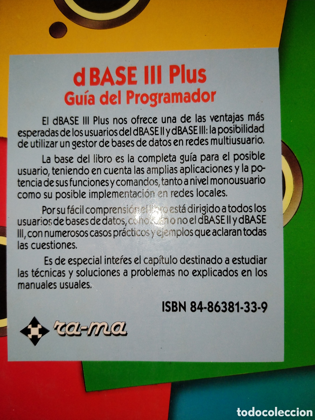 Libros de segunda mano: dBase III Plus. Gu&iacute;a del programador. Ra-Ma - Foto 2