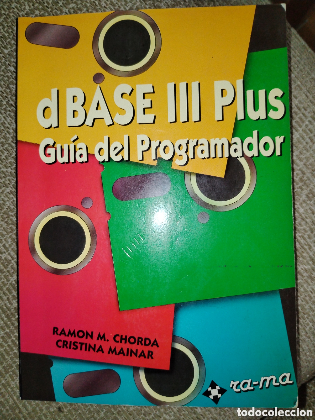 Libros de segunda mano: dBase III Plus. Gu&iacute;a del programador. Ra-Ma - Foto 1
