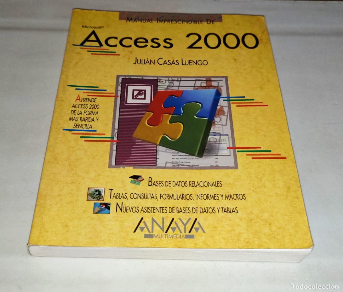 Libros de segunda mano: LIBRO &bull; MANUAL IMPRESCINDIBLE DE ACCESS 2000 (JULI&Aacute;N CASAS LUENGO) - Foto 1