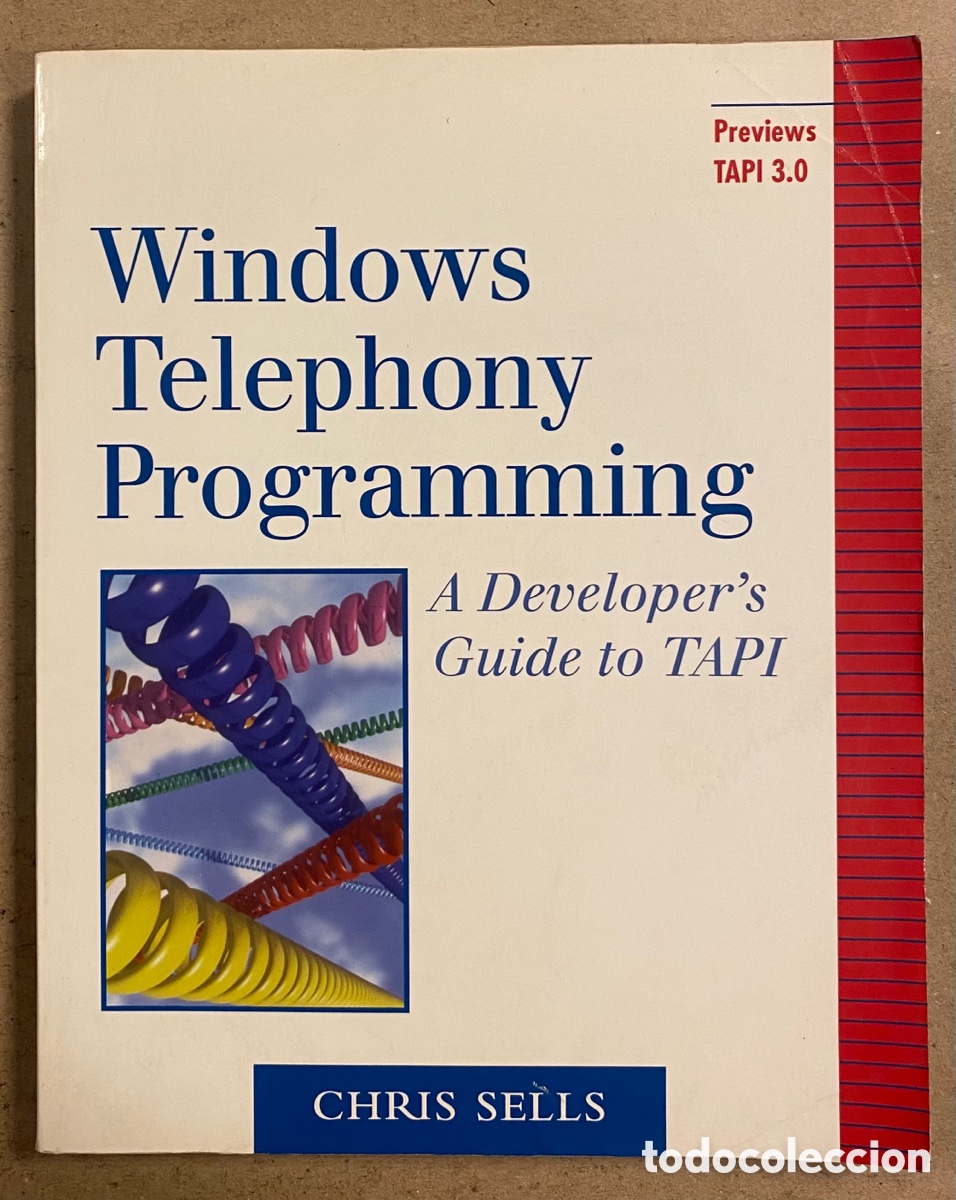 Libros de segunda mano: WINDOWS TELEPHONY PROGRAMMING, A DEVELOPER&rsquo;S GUIDE TO TAPI. CHRISS SELLS. ADDISON WESLEY - Foto 1