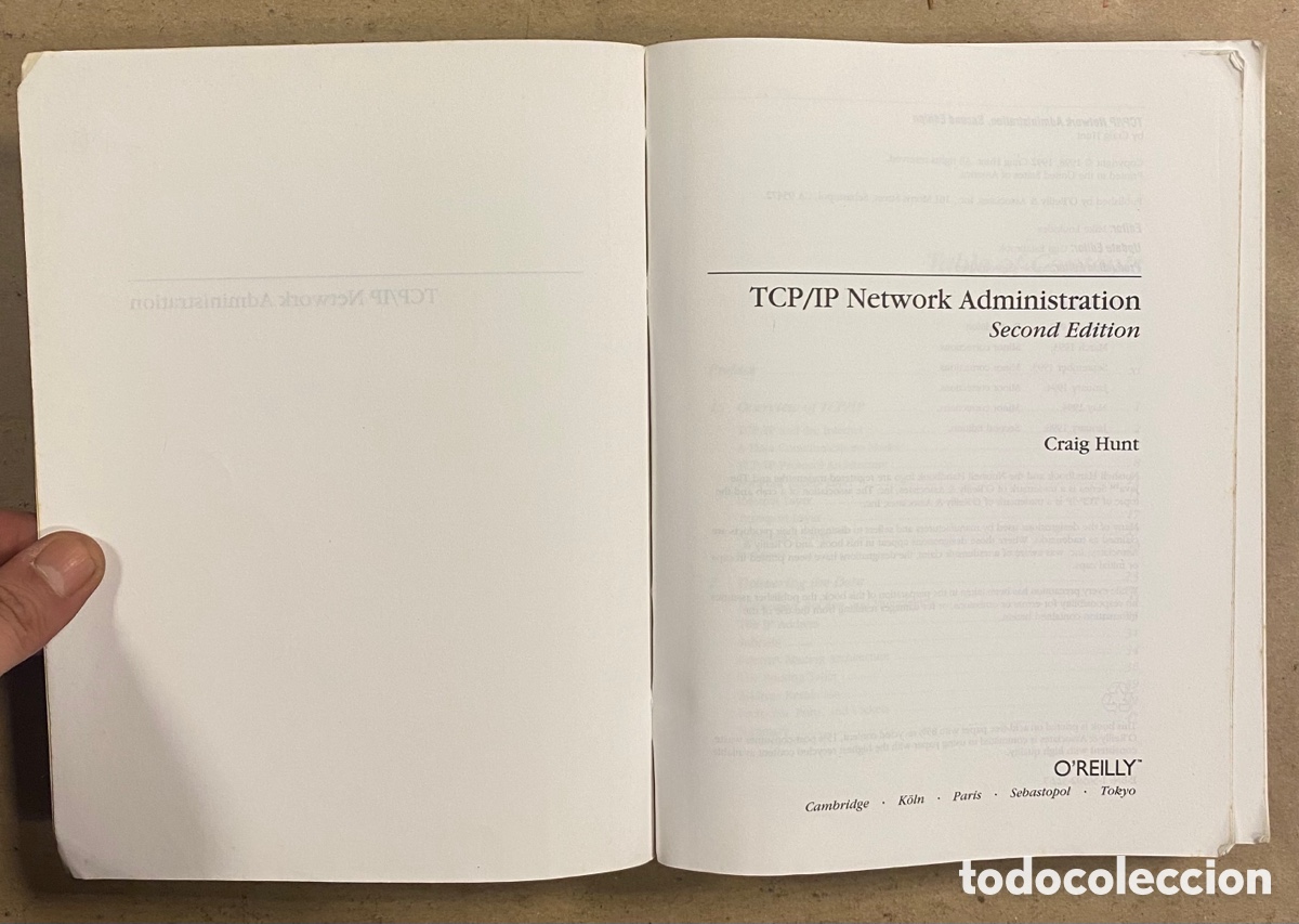 Libros de segunda mano: TCP/IP NETWORK ADMINISTRATION. CRAIG HUNT. O&rsquo;REILLY 1998. EN INGL&Eacute;S. - Foto 2