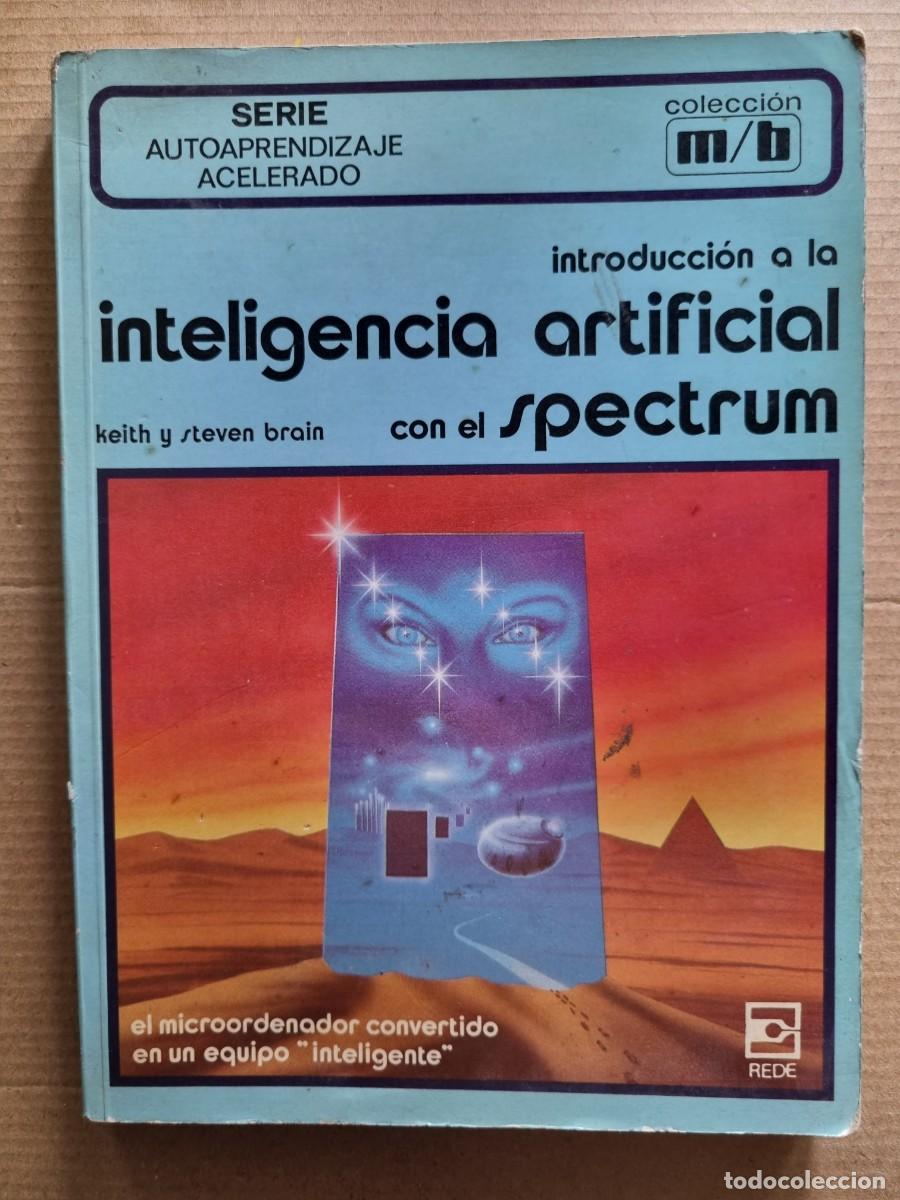 Libros de segunda mano: Introducci&oacute;n a la Inteligencia Artificial con el Spectrum. Keith y Steven Brain. 1986 - Foto 1