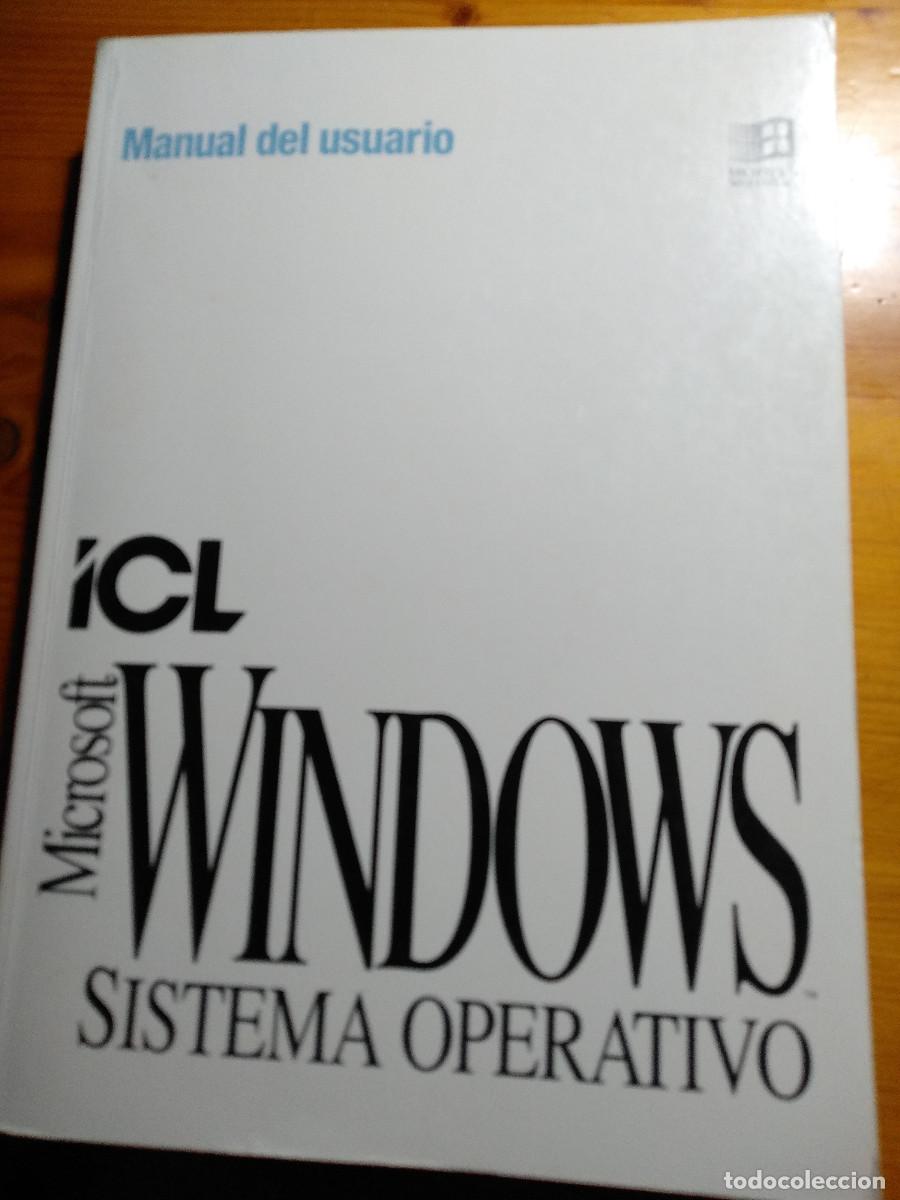 Libros de segunda mano: MANUAL DEL USUARIO MICROSOFT WINDOWS SISTEMA OPERATIVO (Versi&oacute;n 3.1) - Foto 1