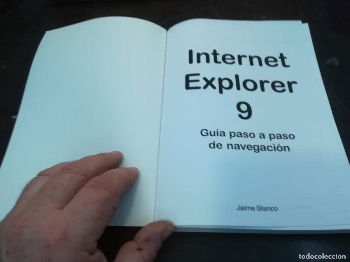 Libros de segunda mano: INTERNET EXPLORER 9 / JAIME BLANCO / S401B / GUIA PASO A PASO DE NAVEGACION - Foto 3