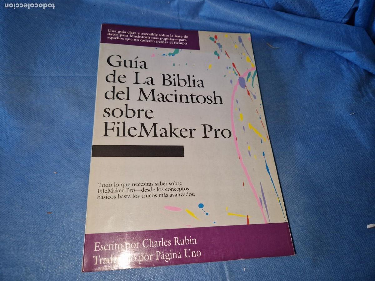 Libros de segunda mano: Guia de la Biblia del Macintosh sobre Filemaker Pro. 1992