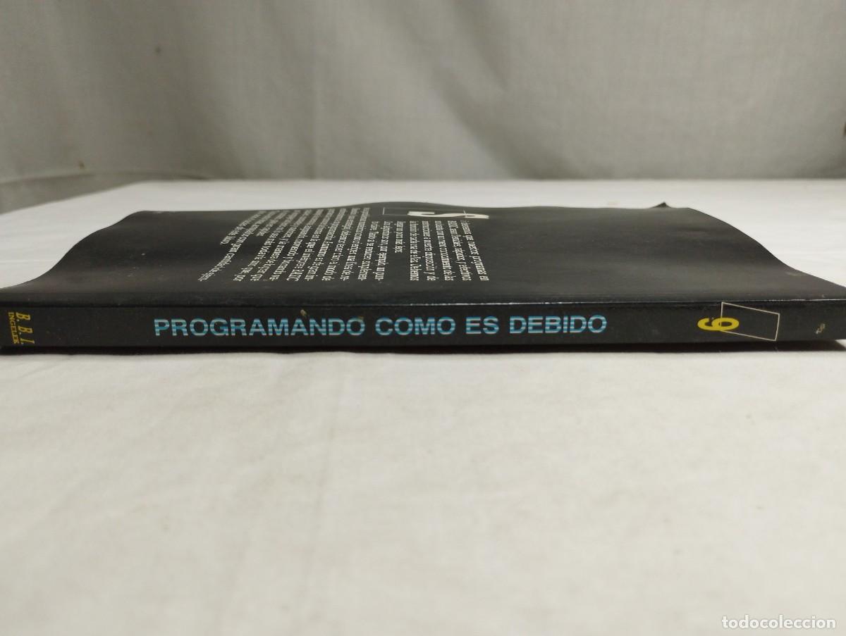 Libros de segunda mano: Biblioteca b&aacute;sica inform&aacute;tica. N&uacute;mero 9, programando como es debido, 1986 KKB - Foto 2