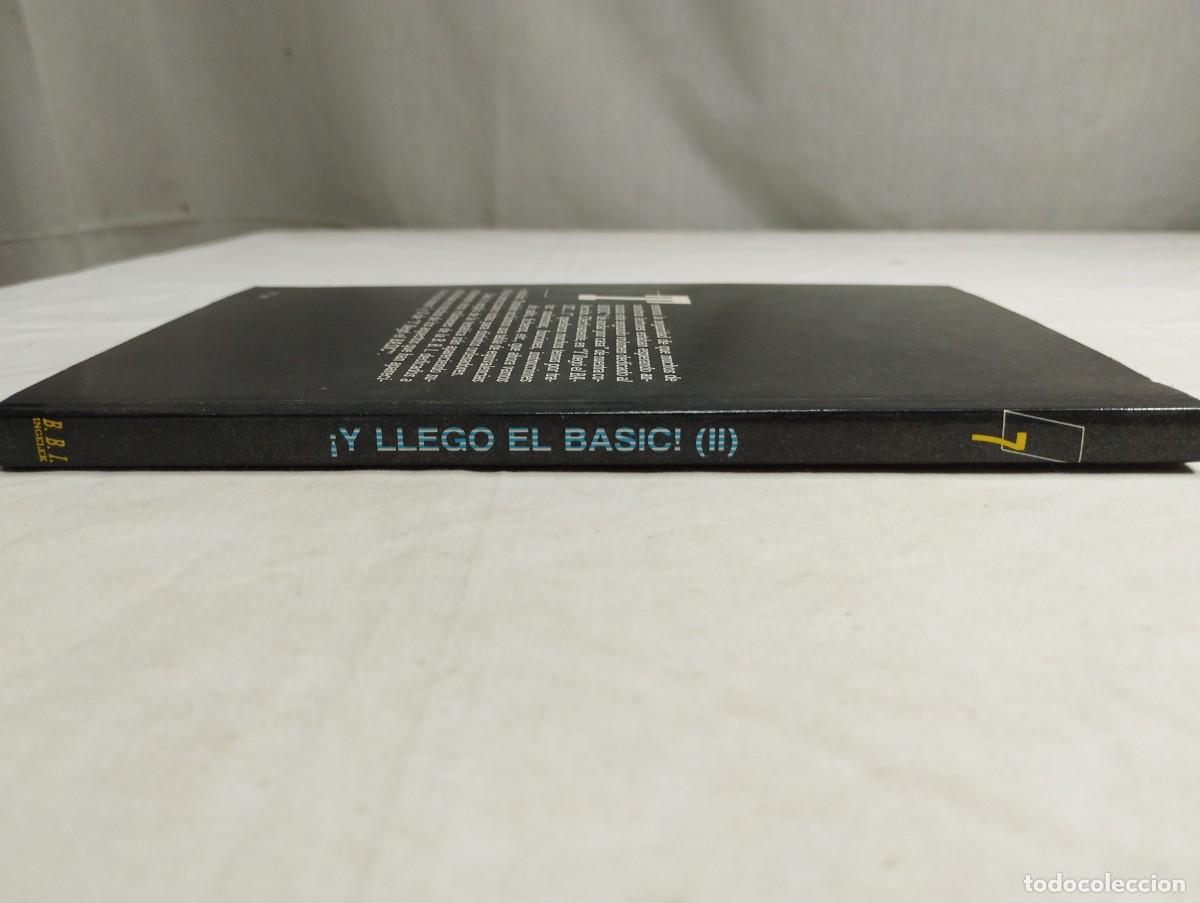 Libros de segunda mano: Biblioteca b&aacute;sica inform&aacute;tica. N&uacute;mero 7, y lleg&oacute; el basic! (II), 1986 KKB - Foto 2