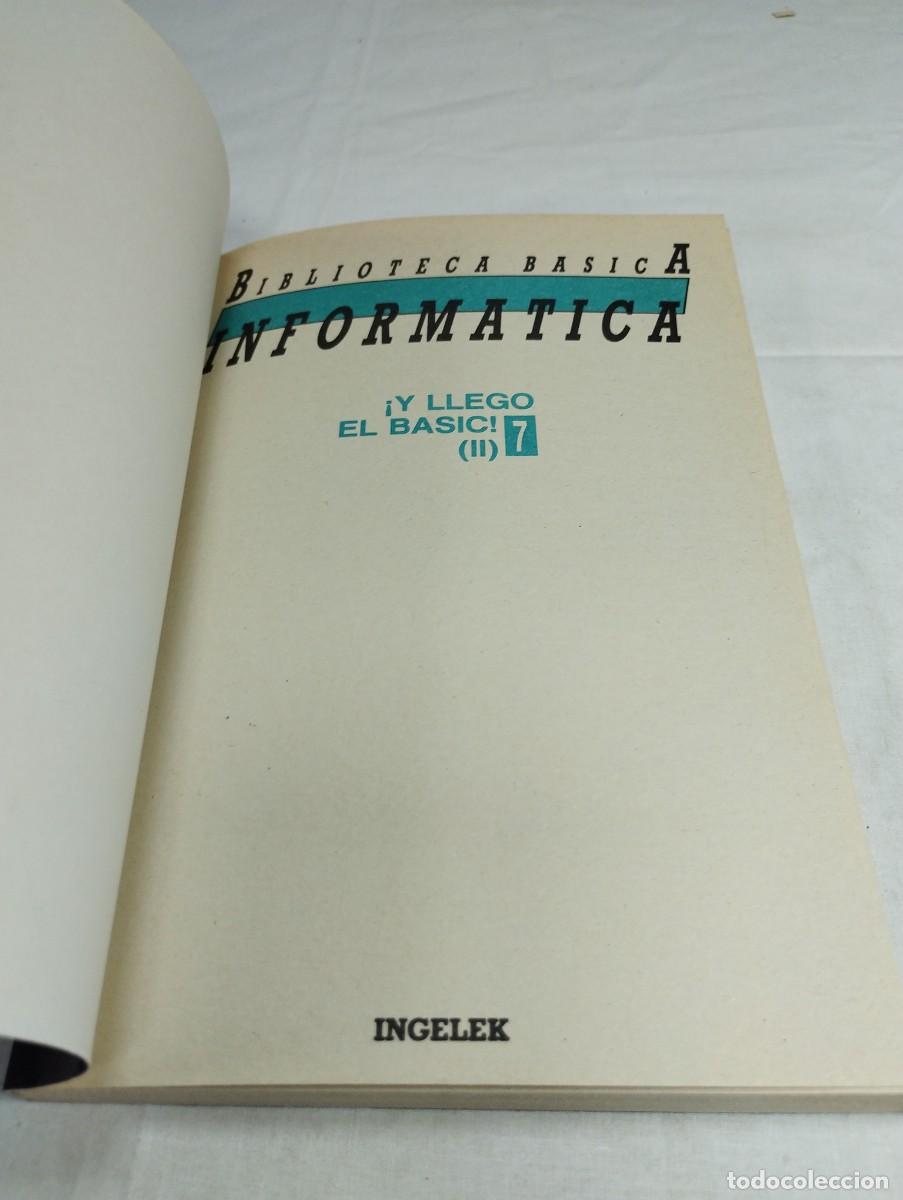 Libros de segunda mano: Biblioteca b&aacute;sica inform&aacute;tica. N&uacute;mero 7, y lleg&oacute; el basic! (II), 1986 KKB - Foto 3