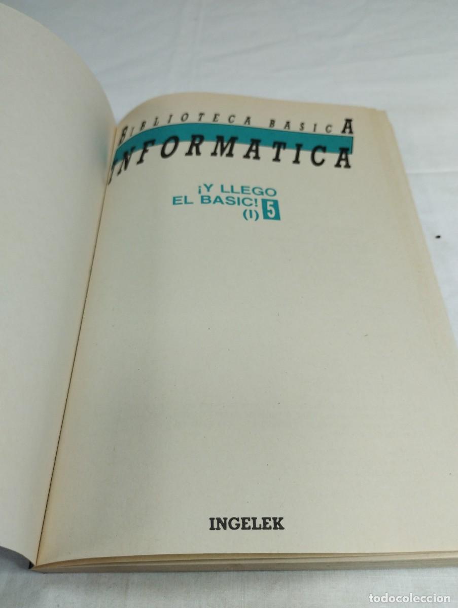 Libros de segunda mano: Biblioteca b&aacute;sica inform&aacute;tica. N&uacute;mero 5, y lleg&oacute; el basic! (I), 1986 KKB - Foto 3