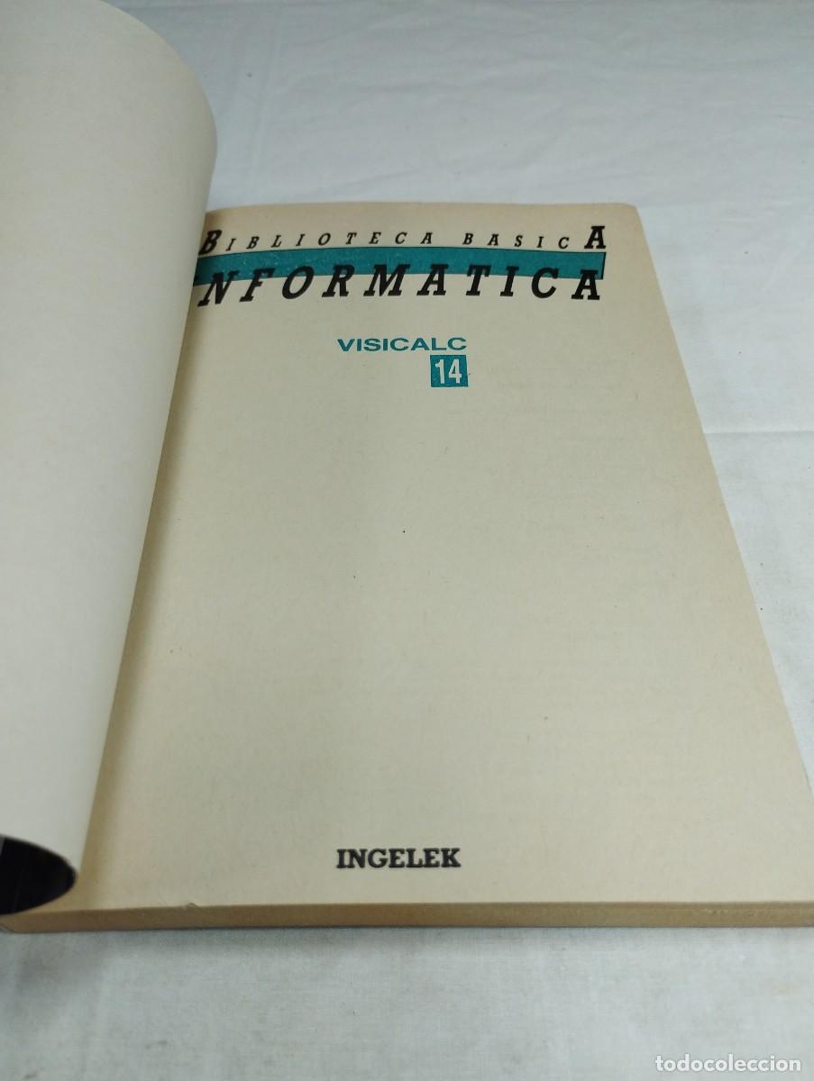 Libros de segunda mano: Biblioteca b&aacute;sica inform&aacute;tica. N&uacute;mero 14, visicalc, 1986 KKB - Foto 3