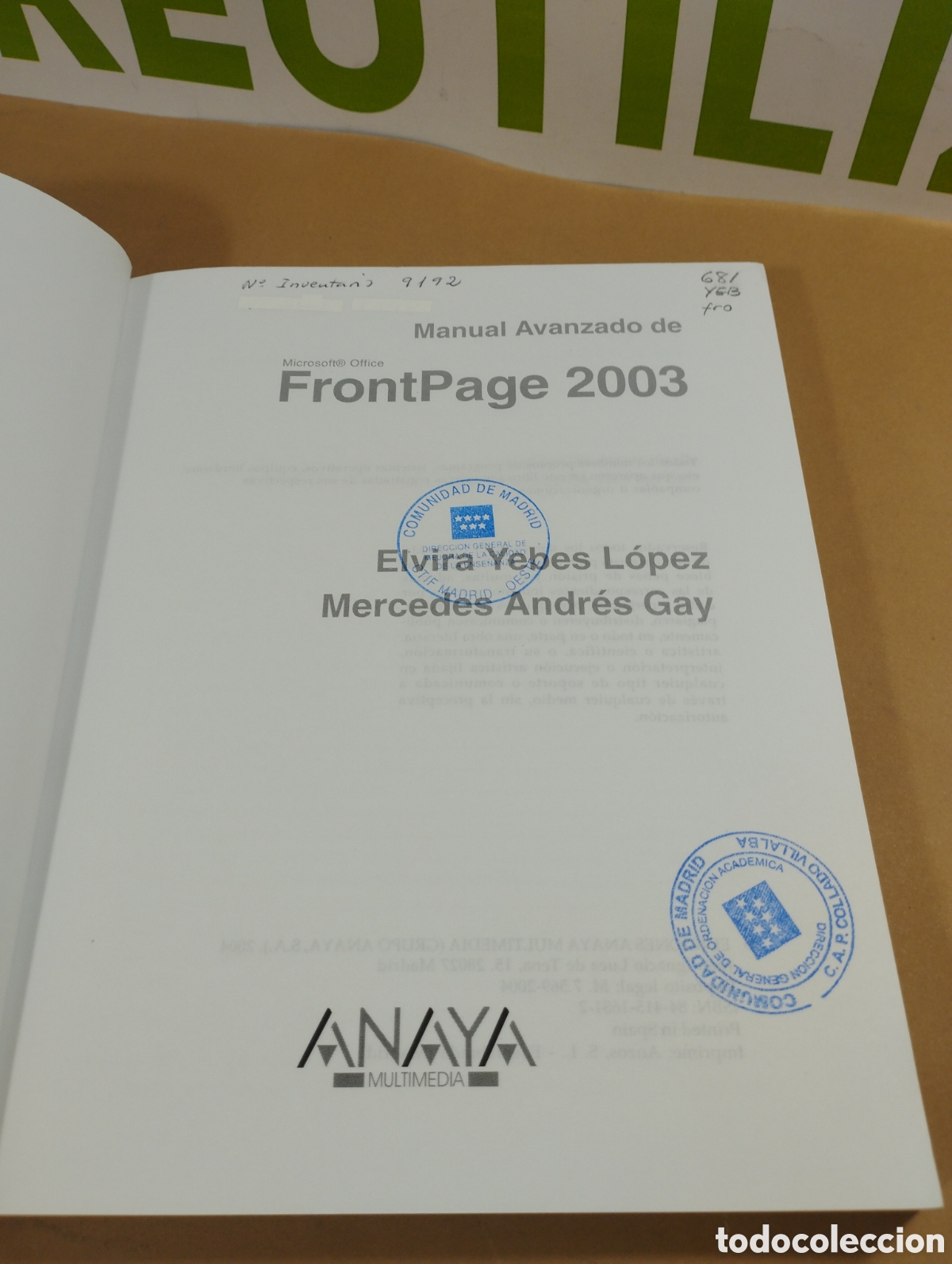 Libros de segunda mano: Frontpage 2003. Domine la creacion profesional de sitios web. Anaya. - Foto 4