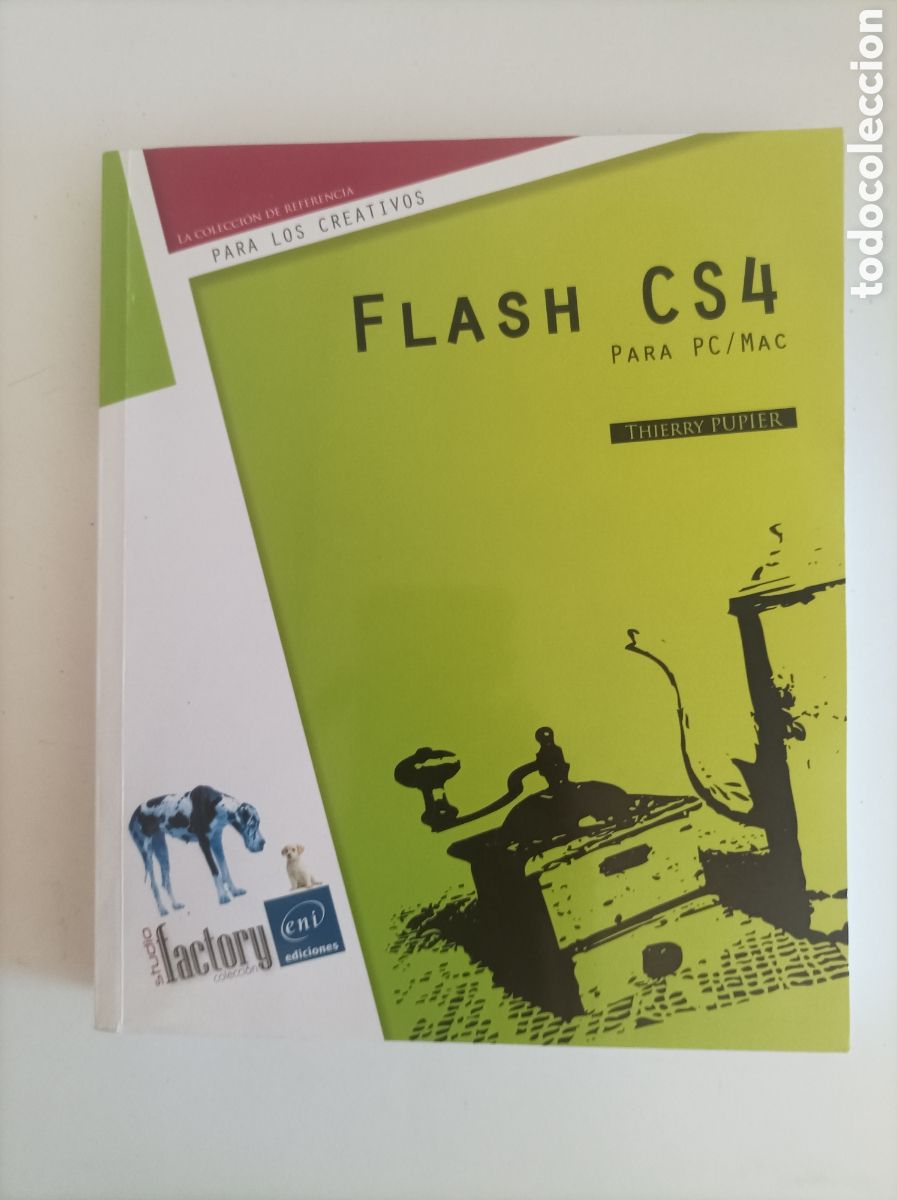 Libros de segunda mano: Flash CS4 para PC / Mac / Thierry Pupier - Foto 1