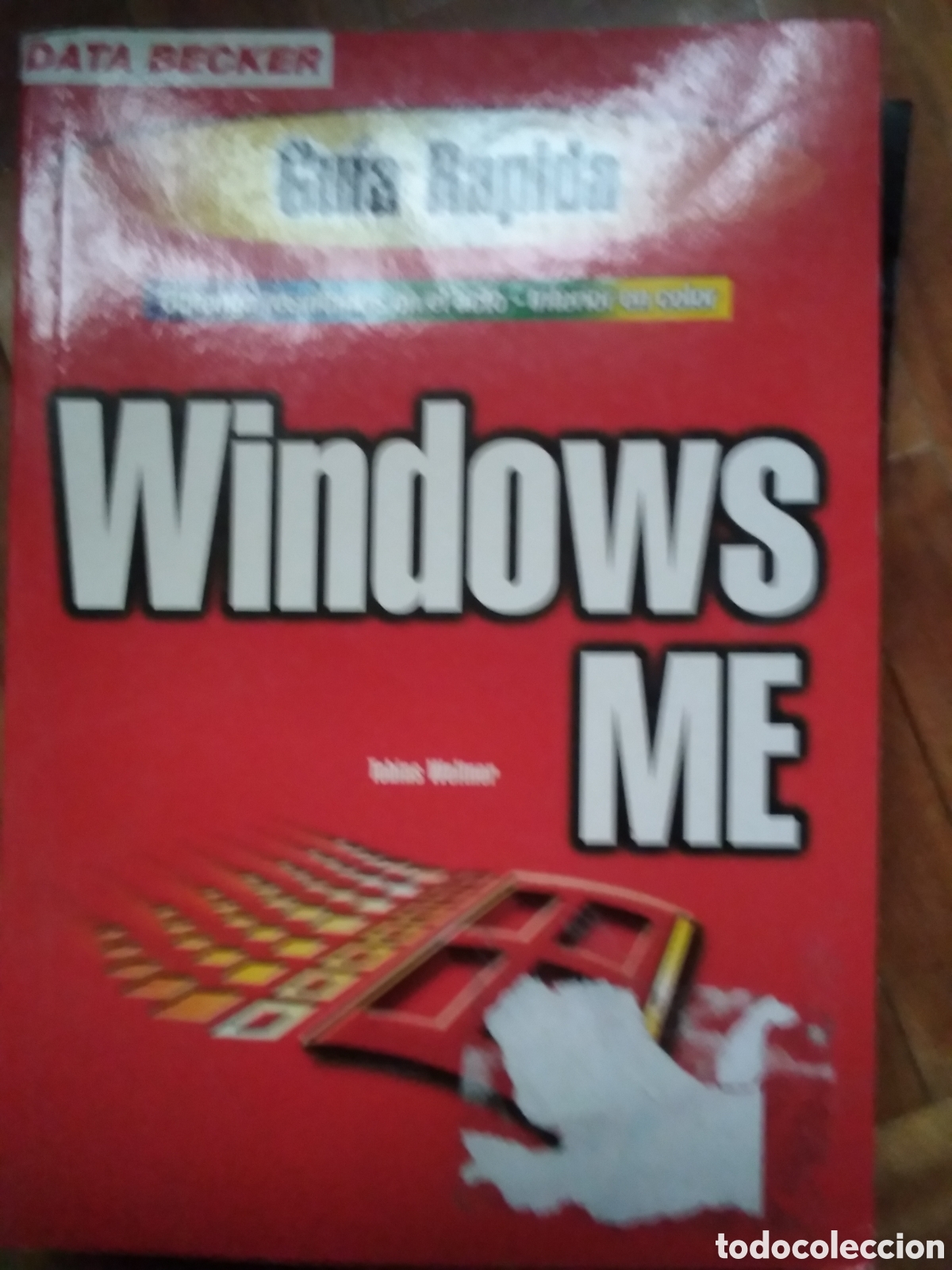 Libros de segunda mano: Windows me gu&iacute;a r&aacute;pida edita data becker - Foto 1