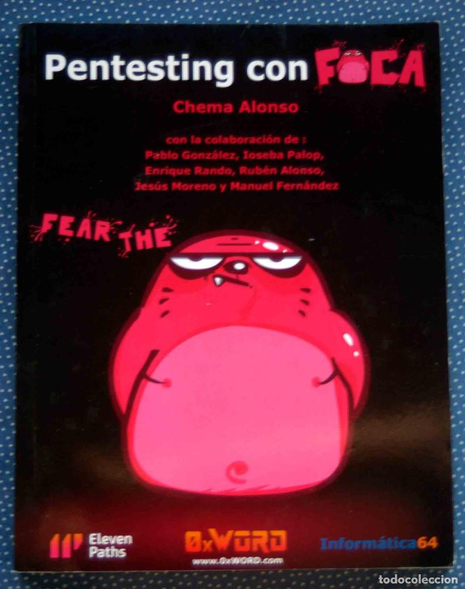 Libros de segunda mano: PENTESTING CON FOCA-JOSE MARIA ALONSO CEBRIAN-0xWORD - Foto 1