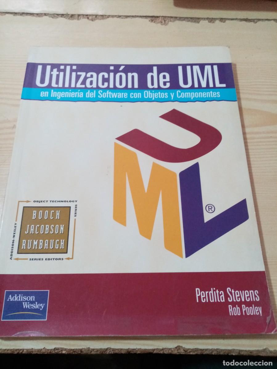 Libros de segunda mano: UTILIZACI&Oacute;N DE UML. EN INGENIER&Iacute;A DEL SOFTWARE CON OBJETOS Y COMPONENTES. C28L - Foto 1