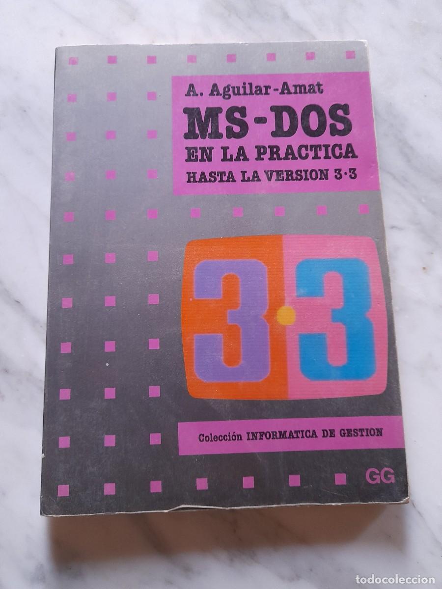 Libros de segunda mano: Libro inform&aacute;tica de gesti&oacute;n Gustavo Gil&iacute; GG MS DOS 3&bull;3 - Foto 1