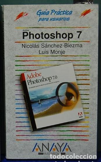 Libros de segunda mano: Gu&iacute;a pr&aacute;ctica para usuarios, Photoshop 7 - Foto 1