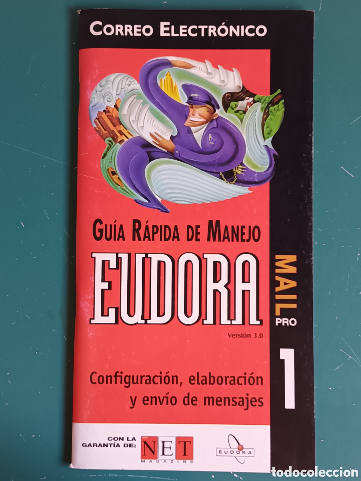 Libros de segunda mano: Gu&iacute;a R&aacute;pida de Manejo EUDORA version 3.0 Mail Pro TOWER COMMUNICATIONS NET MAGAZINE 1998 - Foto 1
