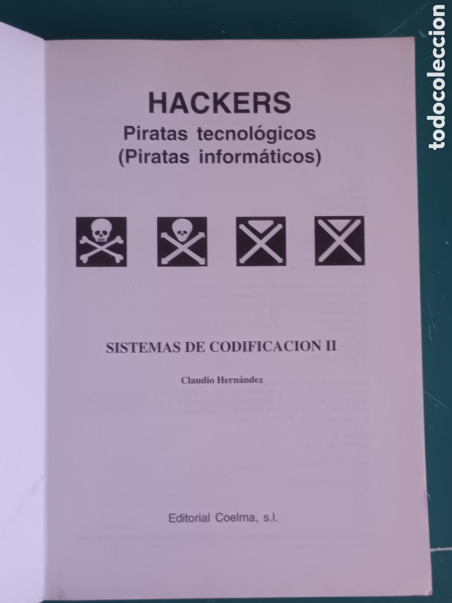 Libros de segunda mano: Hackers Piratas Tecnol&oacute;gicos. Sistemas de codificaci&oacute;n. Claudio Hernandez 1998 - Foto 2