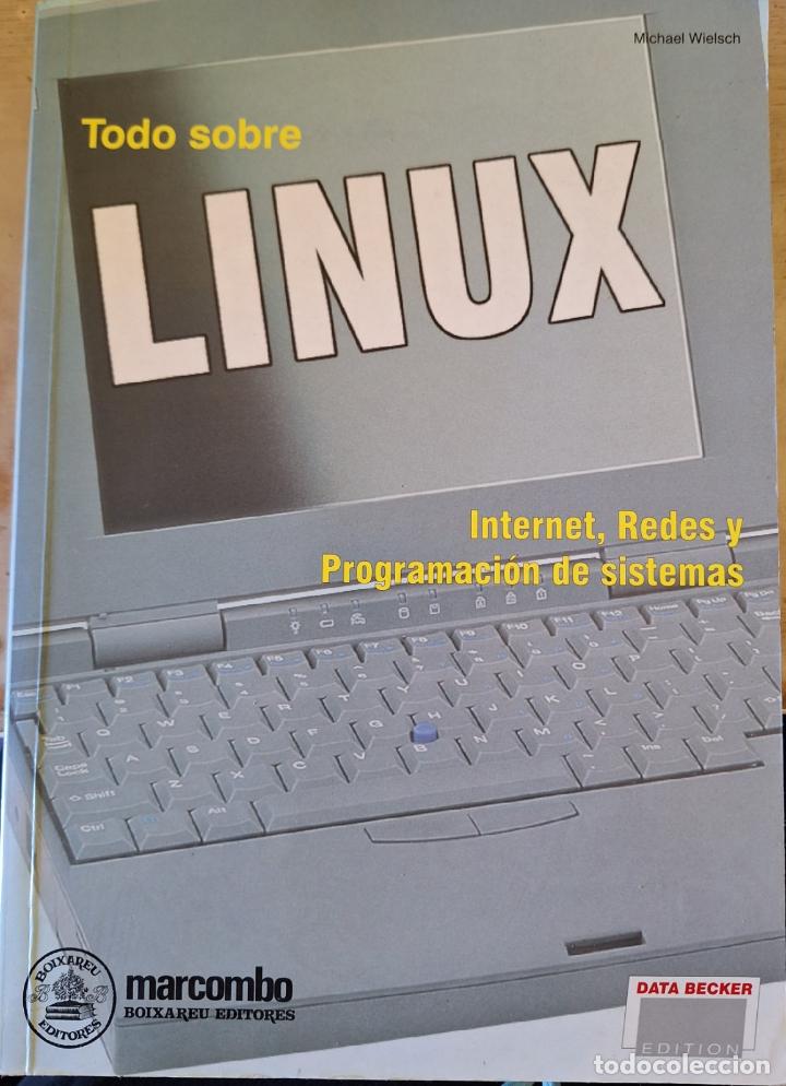 Libros de segunda mano: TODO SOBRE LINUX. - WIELSCH, Michael. - Foto 1