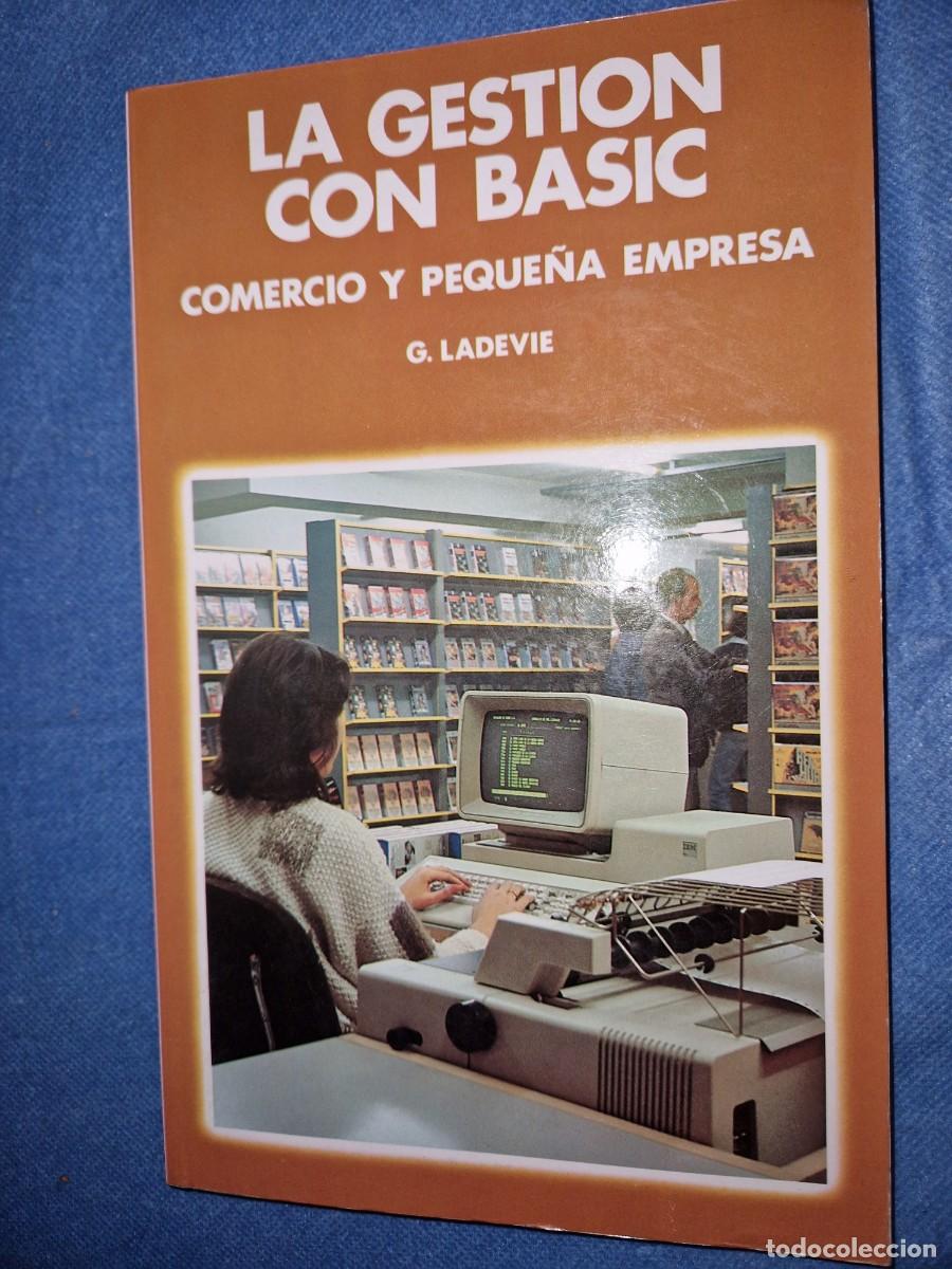 Libros de segunda mano: LA GESTION CON BASIC - Foto 1