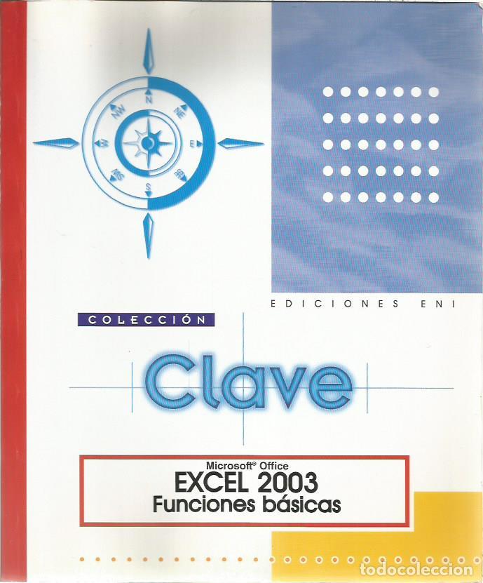 Libros de segunda mano: Excel 2003, funciones basicas (coleccion Clave) - Varios autores - Foto 1