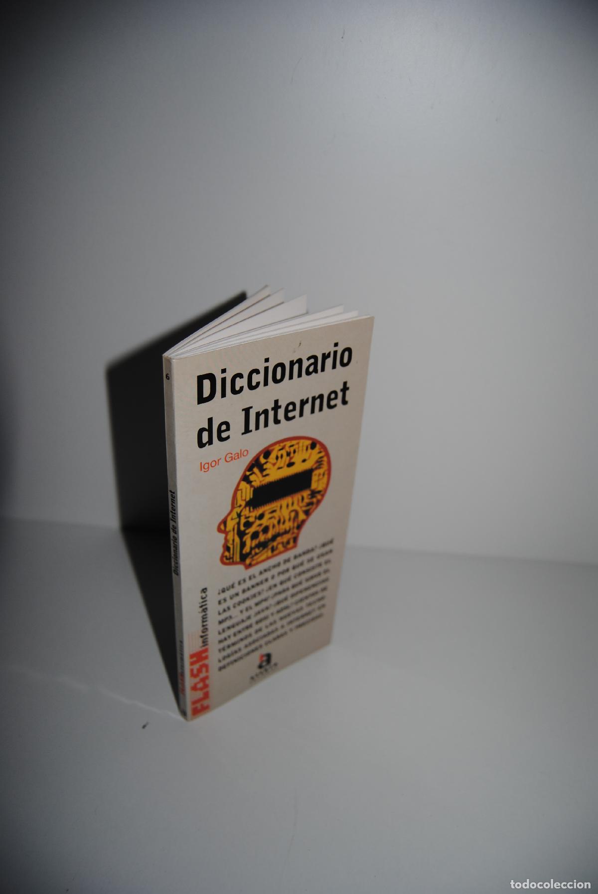 Libros de segunda mano: Diccionario de Internet (coleccion Flash 6) - Galo, Igor - Foto 4