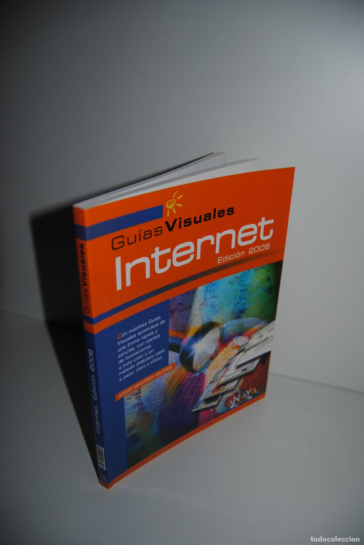 Libros de segunda mano: Guia visual de Internet (edicion 2006) (Coleccion Guias visuales) - Abaurrea Velarde, Jorge - Foto 2