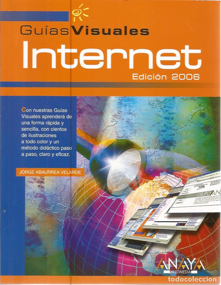 Libros de segunda mano: Guia visual de Internet (edicion 2006) (Coleccion Guias visuales) - Abaurrea Velarde, Jorge - Foto 1