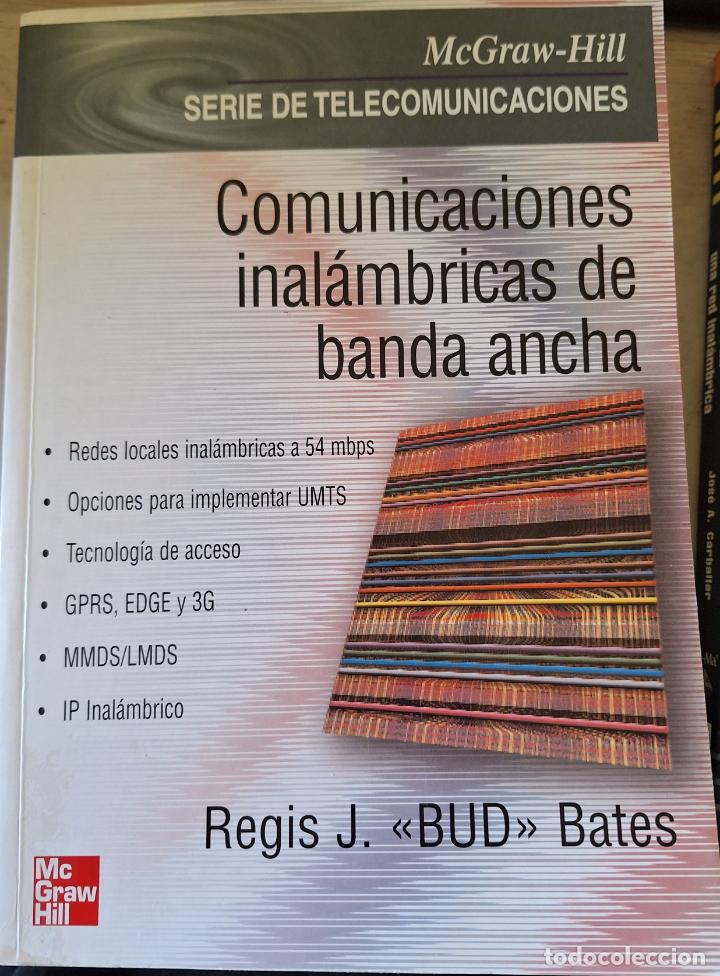 Libros de segunda mano: COMUNICACIONES INALAMBRICAS DE BANDA ANCHA. - BUD BATES, Regis J. - Foto 1